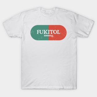 Fukitol T-Shirt